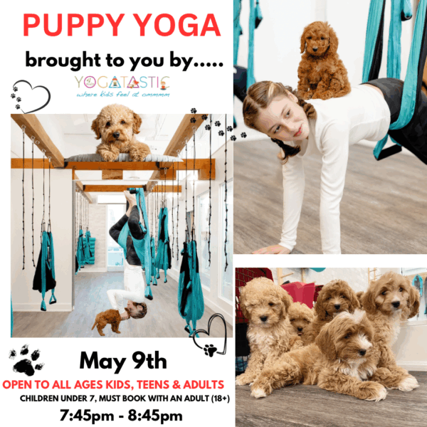 Puppy Yoga - Open Ages Session 2 - May 9th 7:45-8:45pm