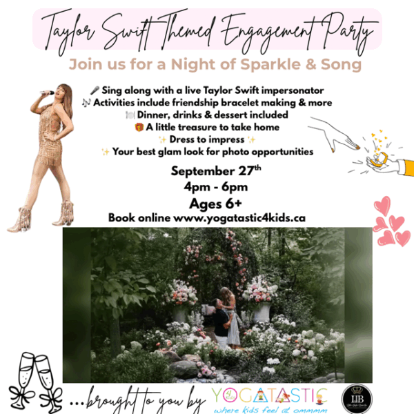 Sept 27th - Taylor Swift Themed Engagement Party - Ages 6+